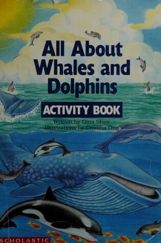 Cover of All about Whales and Dolphins Activity Book
