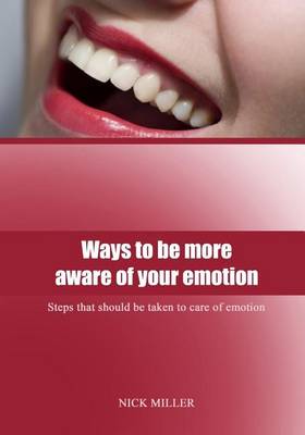 Book cover for Ways to Be More Aware of Your Emotion