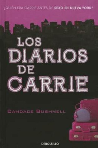 Cover of Los Diarios de Carrie