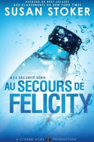 Cover of Au Secours de Felicity