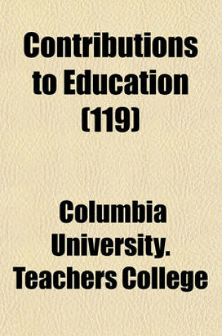 Cover of Contributions to Education (Volume 119)