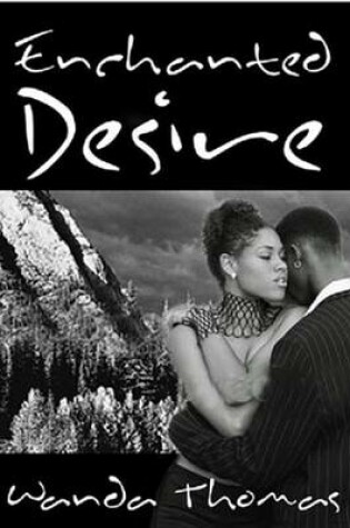 Cover of Enchanted Desire