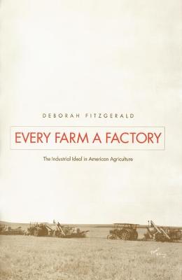 Cover of Every Farm a Factory