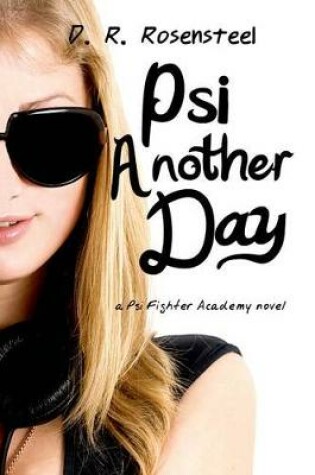 Cover of Psi Another Day