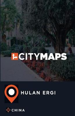 Book cover for City Maps Hulan Ergi China