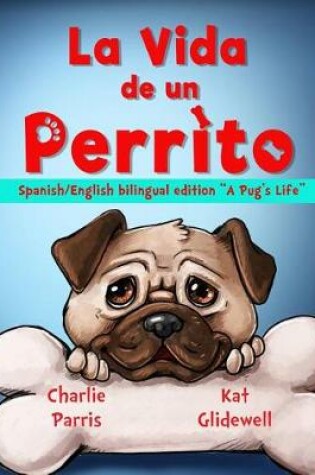 Cover of La Vida de un Perrito