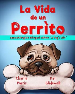 Book cover for La Vida de un Perrito