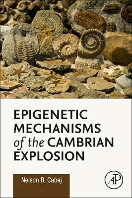 Book cover for Epigenetic Mechanisms of the Cambrian Explosion