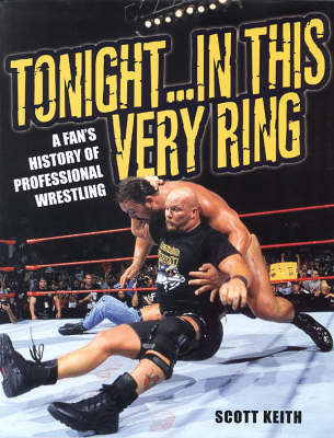 Book cover for Tonight In This Very Ring