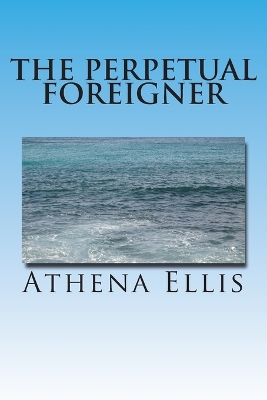 Book cover for The Perpetual Foreigner