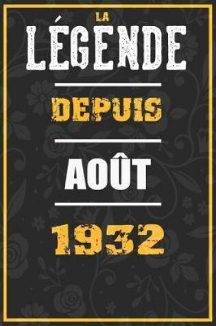 Cover of La Legende Depuis AOUT 1932