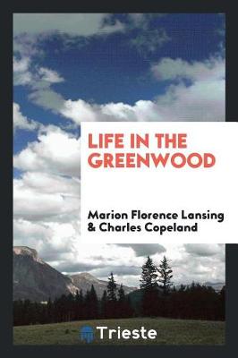 Book cover for Life in the Greenwood