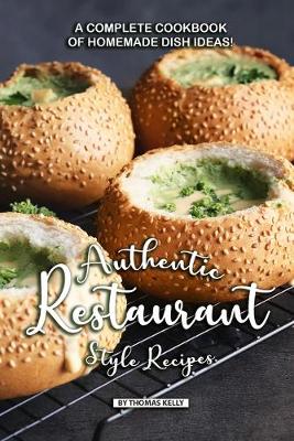 Book cover for Authentic Restaurant Style Recipes