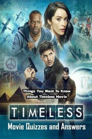 Cover of Timeless Movie Quizzes and Answers