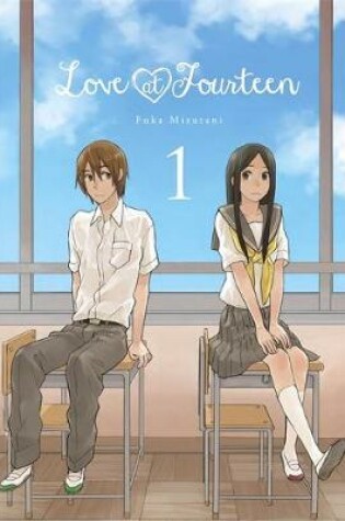 Cover of Love at Fourteen, Vol. 1