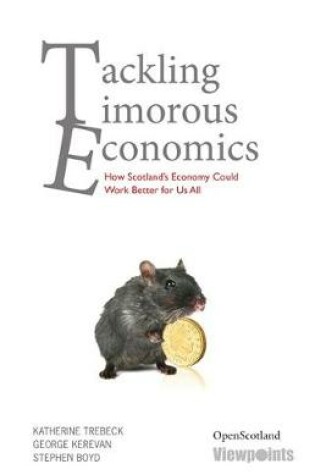 Cover of Tackling Timorous Economics