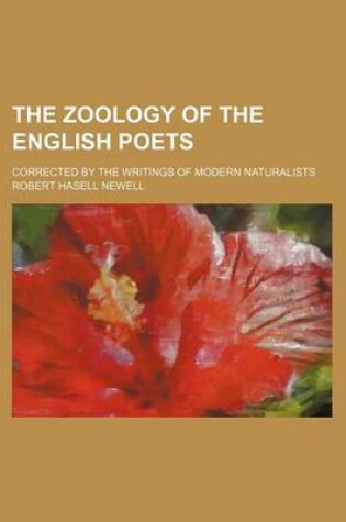 Cover of The Zoology of the English Poets; Corrected by the Writings of Modern Naturalists