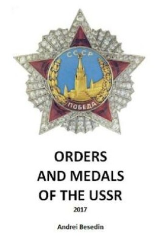 Cover of Orders and Medals of the Ussr!