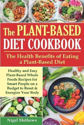 Book cover for The Plant-Based Diet Cookbook