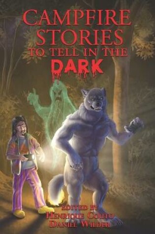 Cover of Campfire Stories to Tell in the Dark