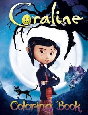 Book cover for Coraline Coloring Book