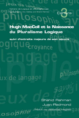 Cover of Hugh MacColl et la Naissance de Pluralisme Logique