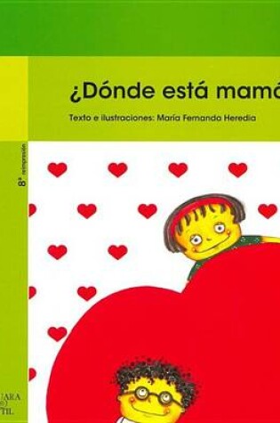 Cover of Donde Esta Mama?