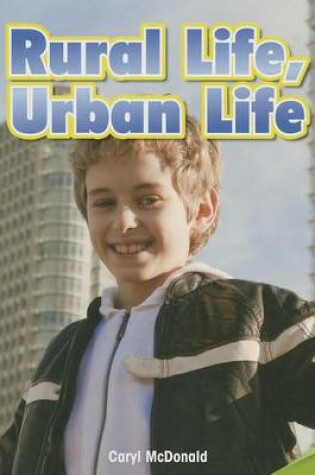 Cover of Rural Life, Urban Life