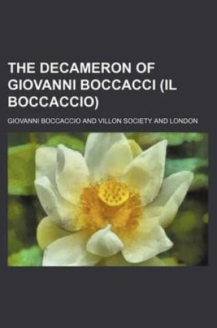 Cover of The Decameron of Giovanni Boccacci (Il Boccaccio)