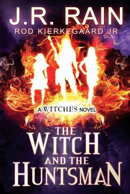 Book cover for The Witch and the Huntsman