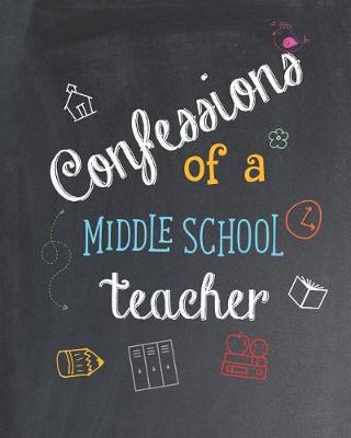 Book cover for Confessions of a Middle School Teacher