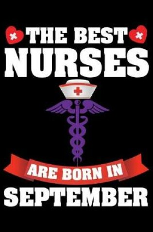 Cover of The Best Nurses Are Born in September