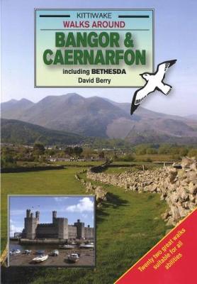Book cover for Walks Around Bangor and Caernarfon