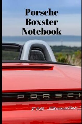 Cover of Porsche Boxster Cars Composition Book College Ruled Notebook