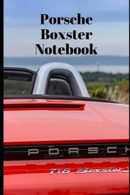 Book cover for Porsche Boxster Cars Composition Book College Ruled Notebook