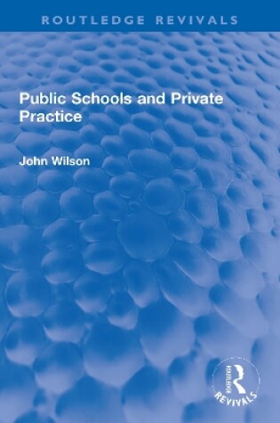 Cover of Public Schools and Private Practice