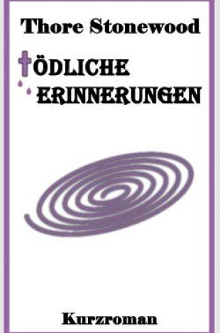 Cover of Tödliche Erinnerungen