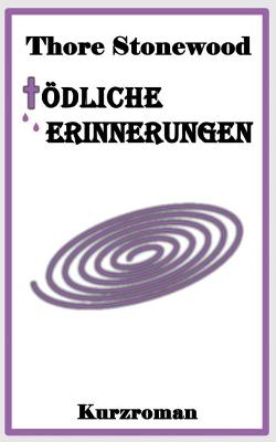 Cover of Tödliche Erinnerungen