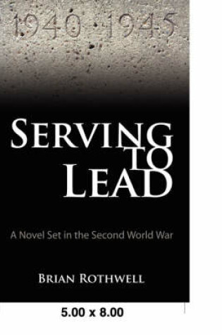 Cover of Serving to Lead