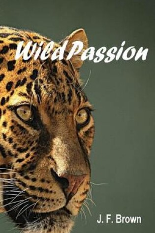 Cover of Wild Passion