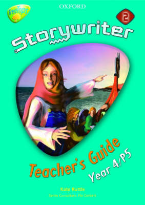 Book cover for Oxford Reading Tree: Y4: Treetops Storywriter 2: Fiction Teacher's Guide