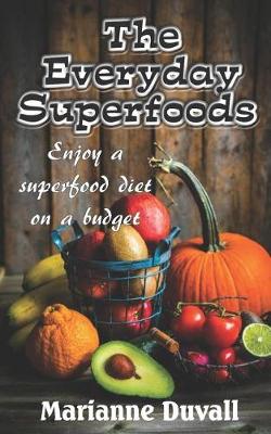 Book cover for The Everyday Superfoods