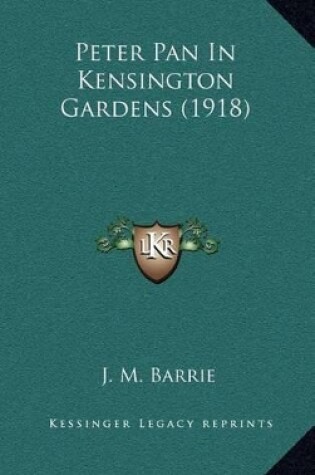 Cover of Peter Pan in Kensington Gardens (1918)