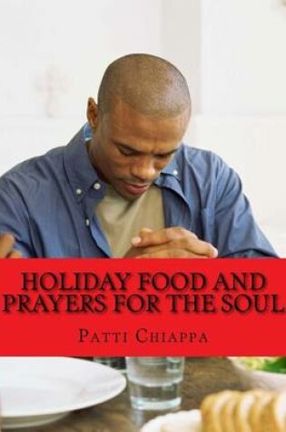 Cover of Holiday Food and Prayers for the soul