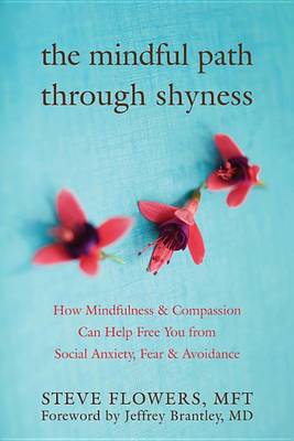 Book cover for The Mindful Path Through Shyness