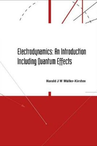 Cover of Electrodynamics: An Introduction Including Quantum Effects