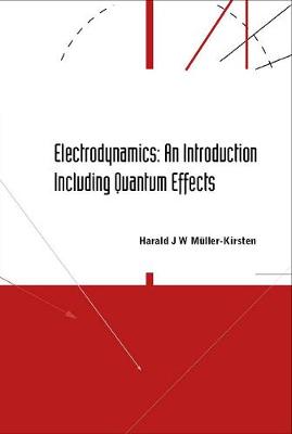 Book cover for Electrodynamics: An Introduction Including Quantum Effects