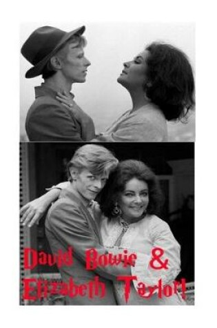 Cover of David Bowie & Elizabeth Taylor!
