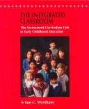 Book cover for The Integrated Classroom