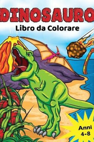 Cover of Dinosauro Libro da Colorare